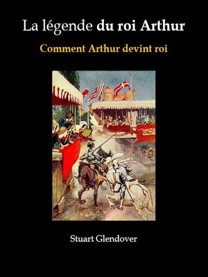 cover image of La légende du roi Arthur